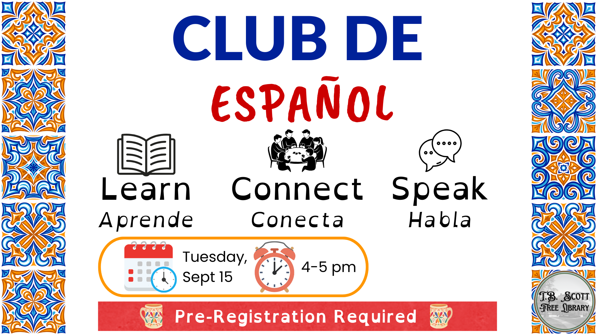 Advertisement for "Club de Español" event with details about learning, connecting, and speaking Spanish on September 15, 4-5 pm, pre-registration required.