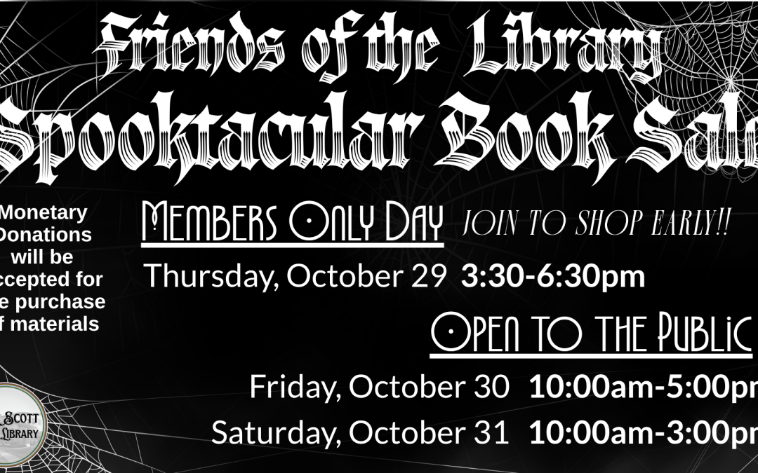 Black-and-white spiderweb-themed flyer advertising the Friends of the Library Spooktacular Book Sale, with members-only and public shopping dates and times.